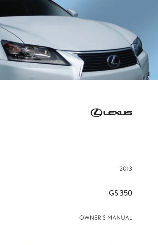 Instrukcja obsługi Lexus GS 350 — 2013