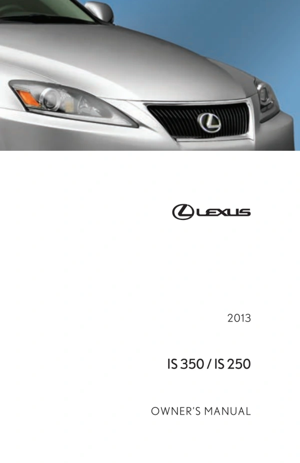 Instrukcja obsługi Lexus IS 250 / IS 350 — 2013
