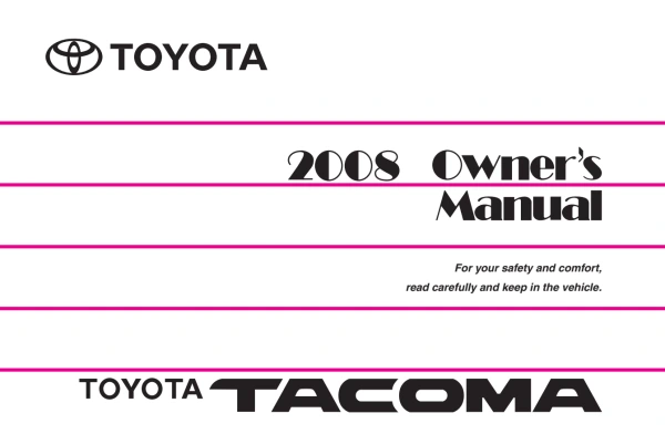 Instrukcja obsługi Toyota Tacoma — okres zastosowania 2008