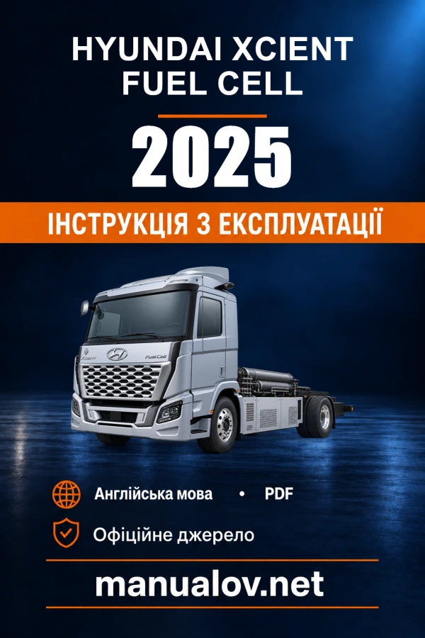 Instrukcja obsługi Hyundai Xcient Fuel Cell — 2025