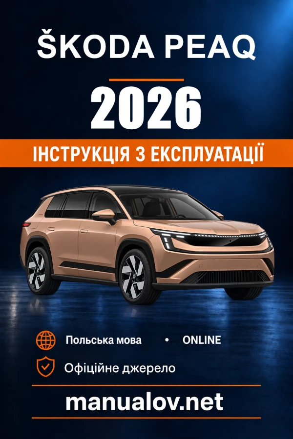 Škoda Peaq — instrukcja obsługi, 2026