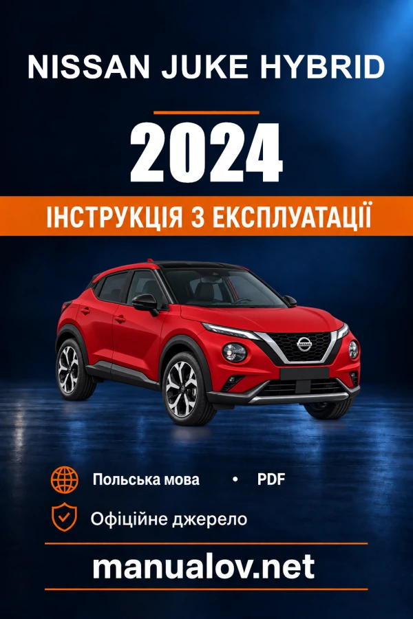 Nissan Juke Hybrid — instrukcja obsługi, rok modelowy 2024