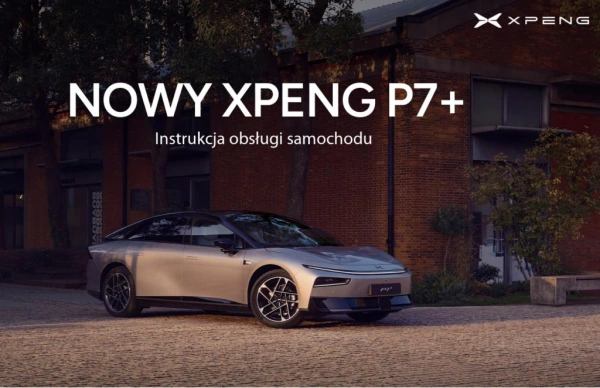 XPENG P7+ — instrukcja obsługi