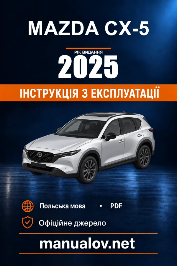 Mazda CX-5 — instrukcja obsługi, rok wydania 2025