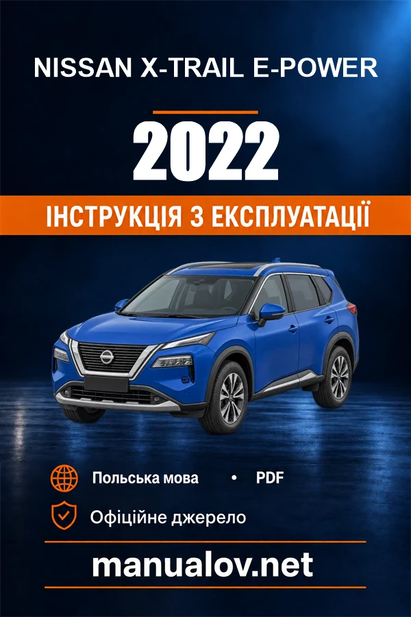 Nissan X-Trail e-POWER — instrukcja obsługi, 2022
