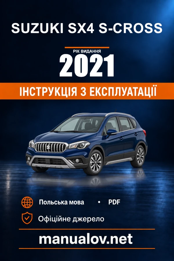 Suzuki SX4 S-Cross — instrukcja obsługi, rok wydania 2021