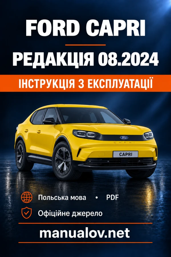 Instrukcja obsługi Ford Capri — wydanie 08.2024