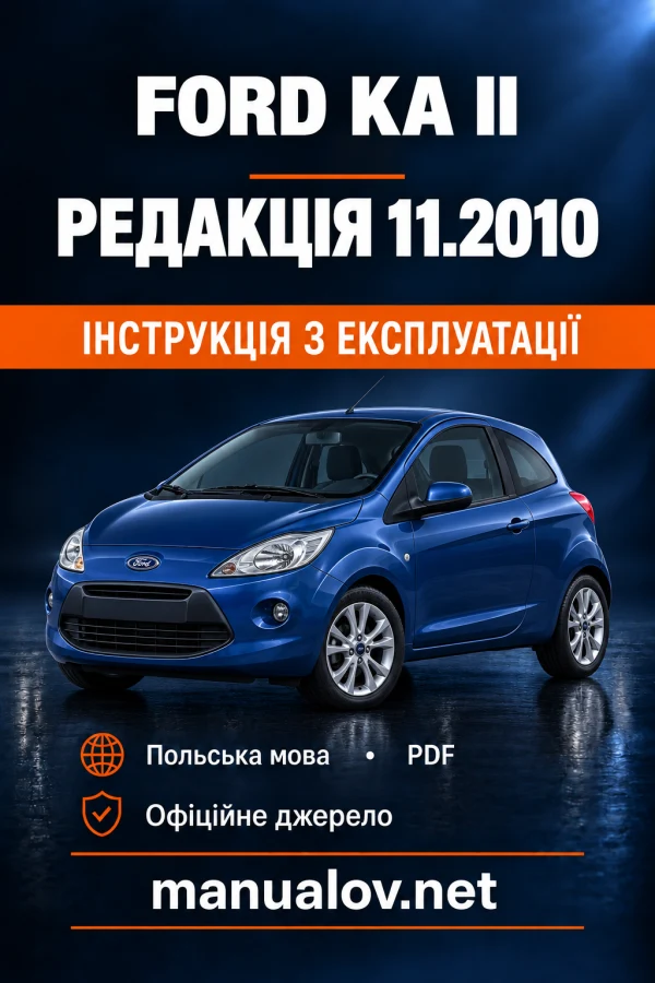 Instrukcja obsługi Ford Ka — wydanie 11.2010
