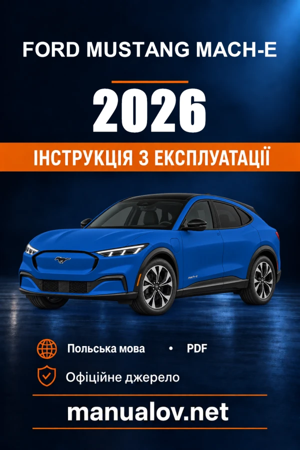 Instrukcja obsługi Ford Mustang Mach-E — 2026