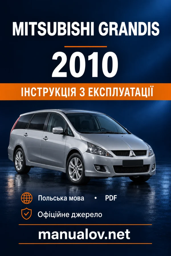 Instrukcja obsługi Mitsubishi Grandis NA — MY 2010