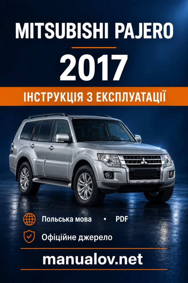 Instrukcja obsługi Mitsubishi Pajero V8/V9 — MY 2017