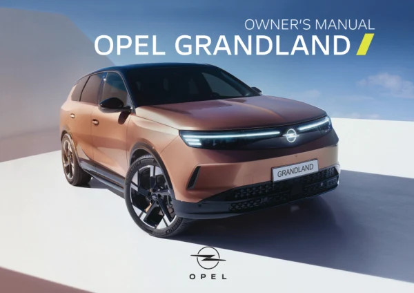 Інструкція з експлуатації Opel Grandland B — видання 05.2026