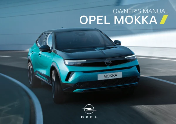 Інструкція з експлуатації Opel Mokka B — видання 07.2026