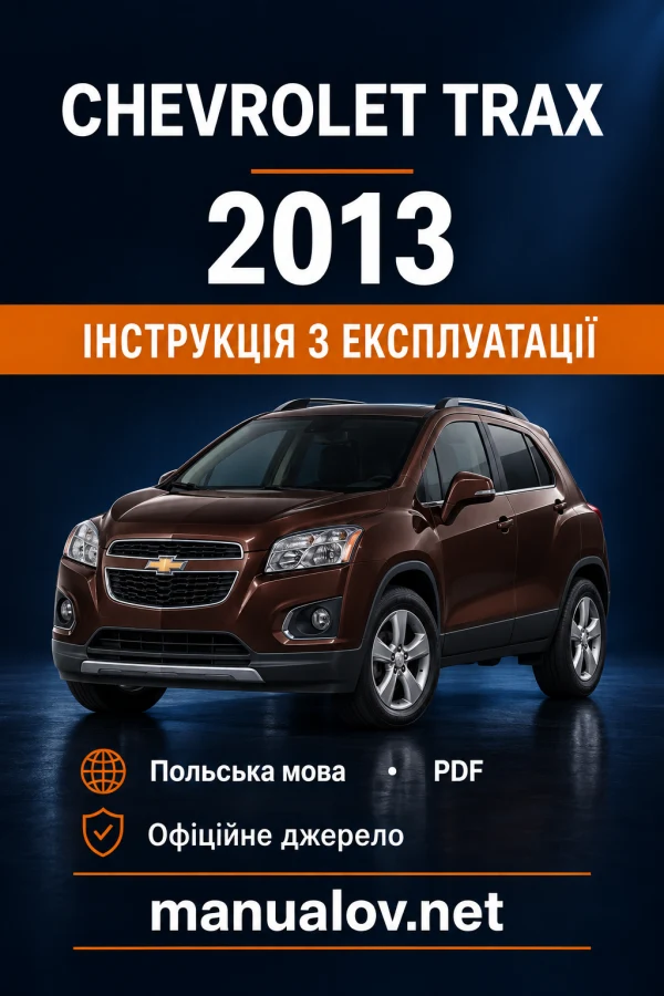 Instrukcja obsługi Chevrolet Trax — MY 2013