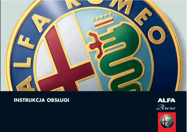 Instrukcja obsługi Alfa Romeo Brera — wydanie 04/2010