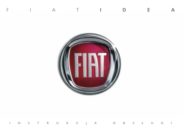 Instrukcja obsługi Fiat Idea — wydanie 09/2010