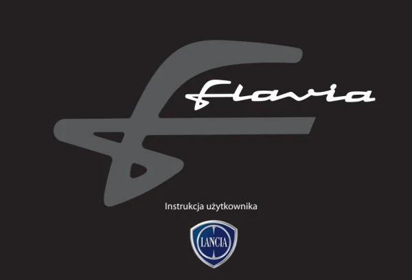 Instrukcja obsługi Lancia Flavia — wydanie 09/2012