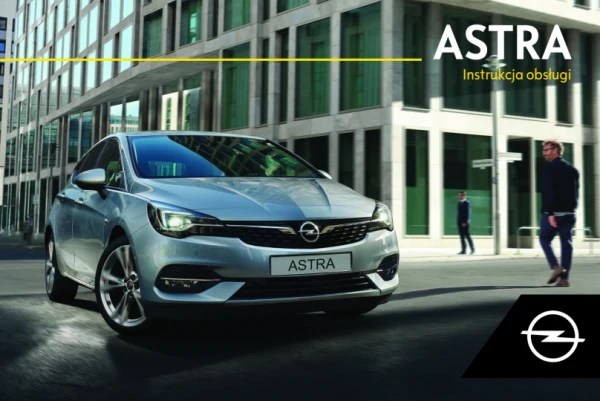 Instrukcja obsługi Opel Astra K — MY 2021
