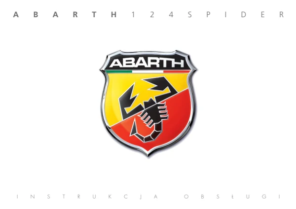 Instrukcja obsługi Abarth 124 Spider — wydanie 06/2018 / 1