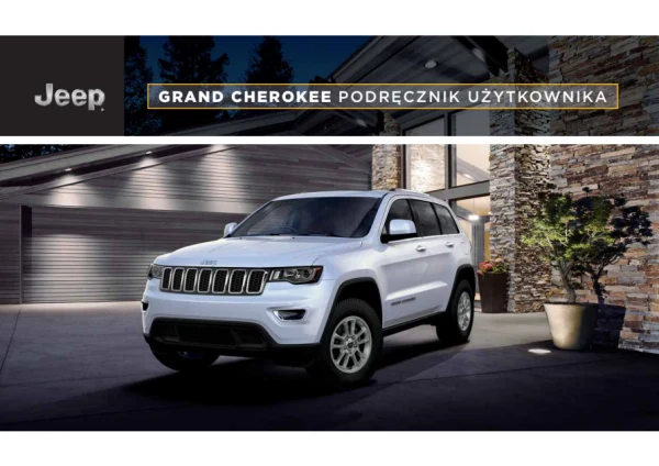 Podręcznik użytkownika Jeep Grand Cherokee — wydanie 2019 / 1