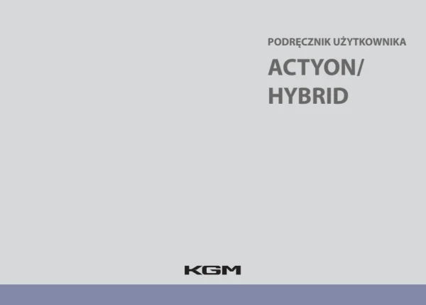 Instrukcja obsługi KGM Actyon Hybrid — wydanie bez podanej daty