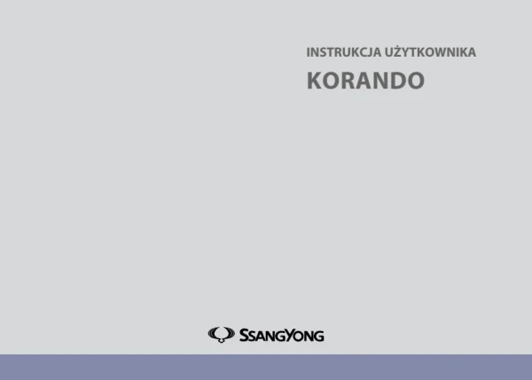 Instrukcja obsługi SsangYong Korando — wydanie 08/2013