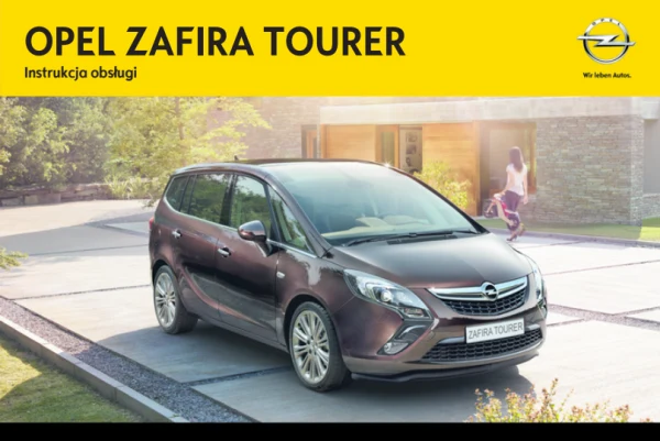 Instrukcja obsługi Opel Zafira Tourer (C) — wydanie 08/2012