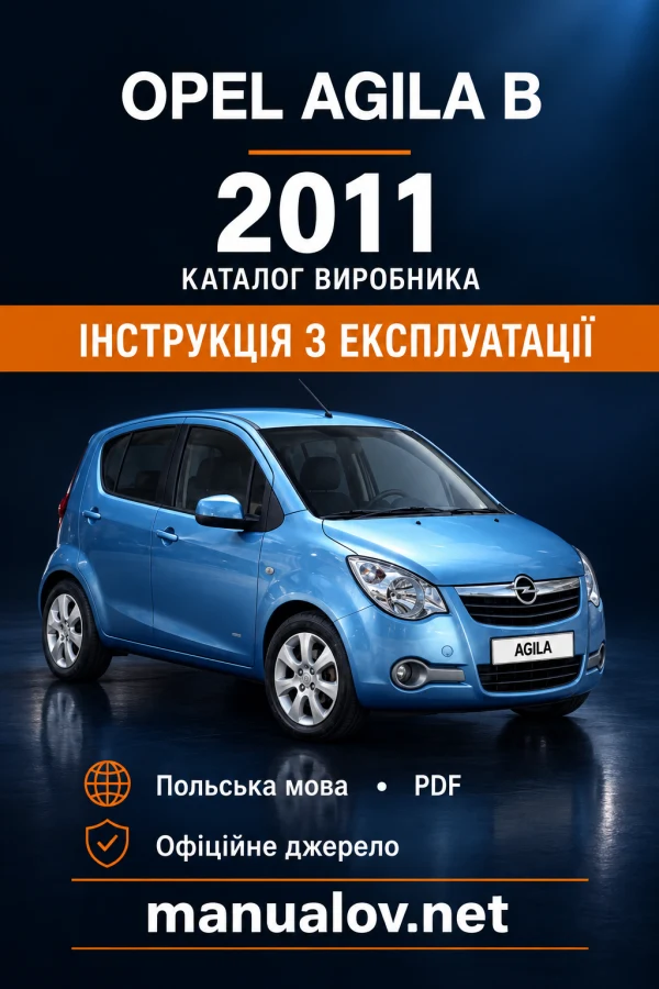Instrukcja obsługi Opel Agila B — wydanie katalog 2011