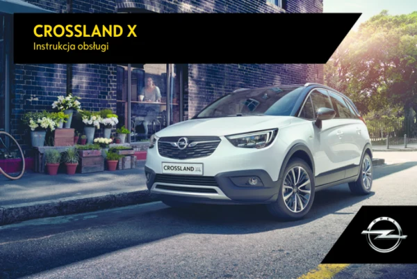 Instrukcja obsługi Opel Crossland X — wydanie 04/2017