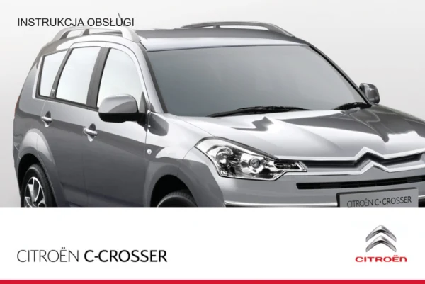 Instrukcja obsługi Citroën C-Crosser — wydanie ed01-2011 (katalog)