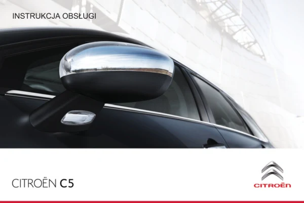 Instrukcja obsługi Citroën C5 II — wydanie ed01-2012 (katalog)