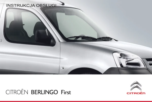 Instrukcja obsługi Citroën Berlingo First — wydanie ed01-2011 (katalog)