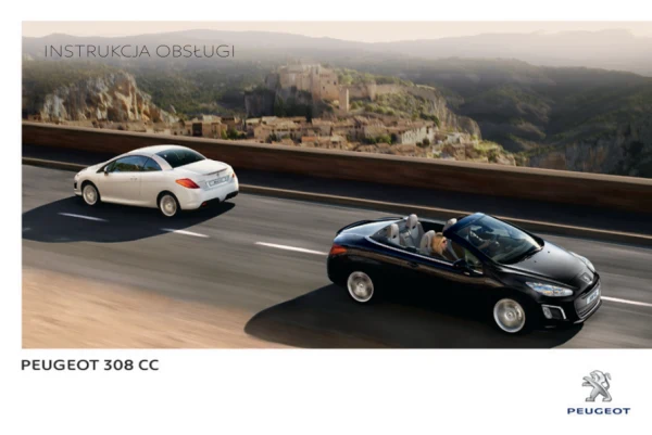 Instrukcja obsługi Peugeot 308 CC — wydanie ed01-2013; katalog ed01-2014
