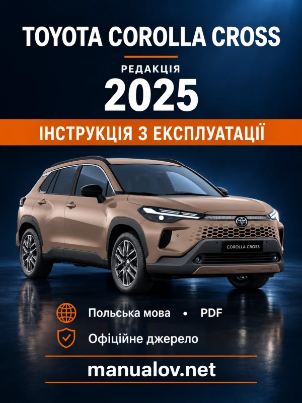Instrukcja obsługi Toyota Corolla Cross Hybrid — wydanie 01.05.2025