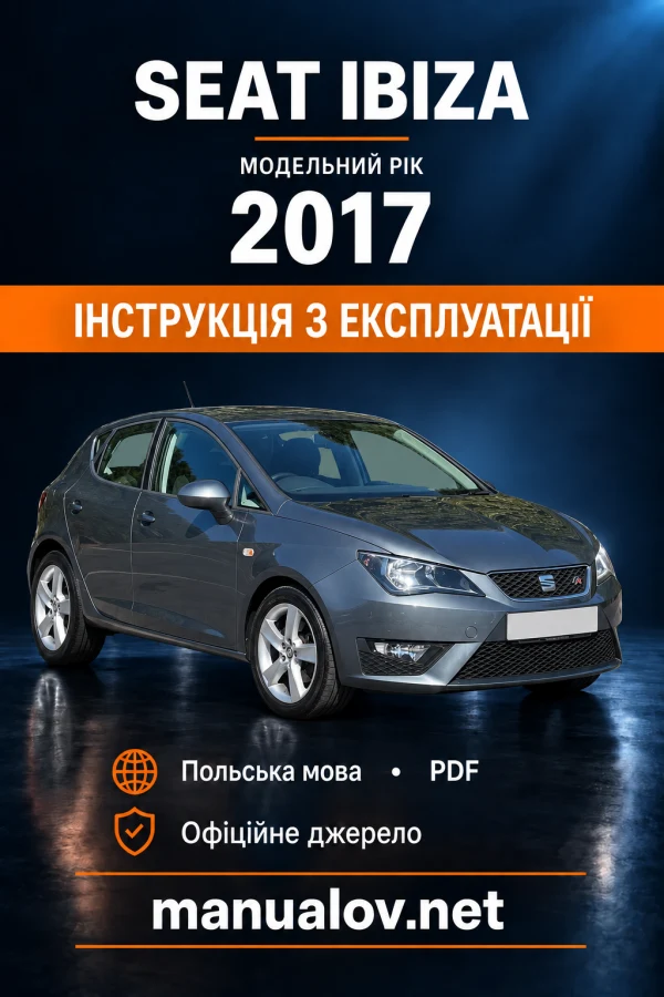 Instrukcja obsługi SEAT Ibiza IV (6P) — MY 2017