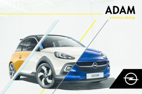 Instrukcja obsługi Opel Adam — MY 2019