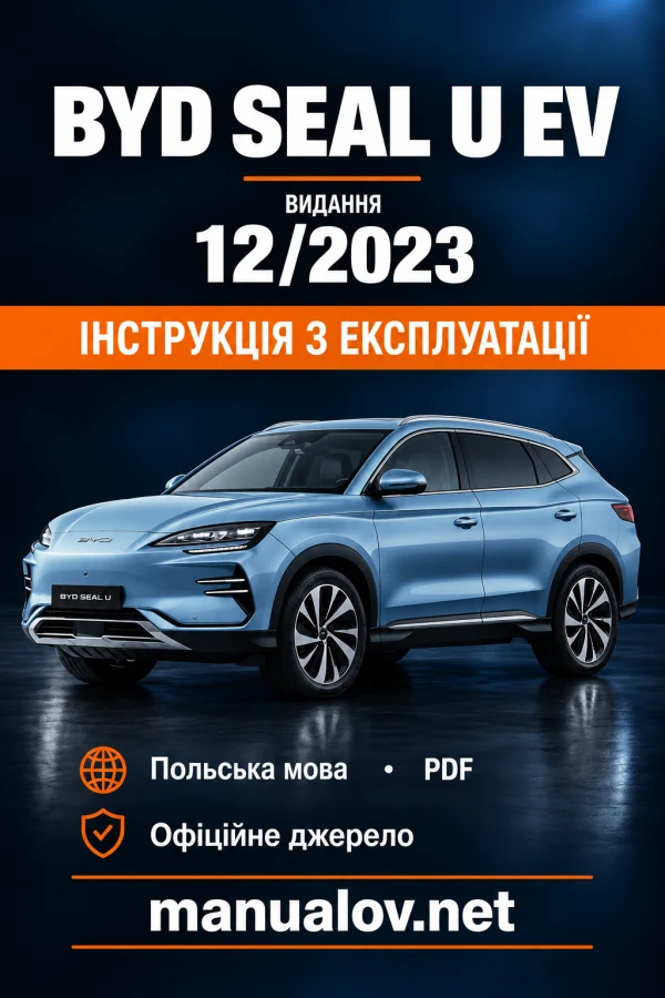 Instrukcja obsługi BYD Seal U EV — wydanie 12.2023 PL.V1