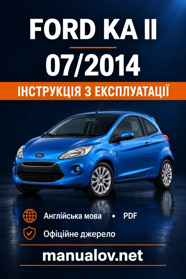 Instrukcja obsługi Ford Ka II — wydanie 603.99.550 / 07.2014