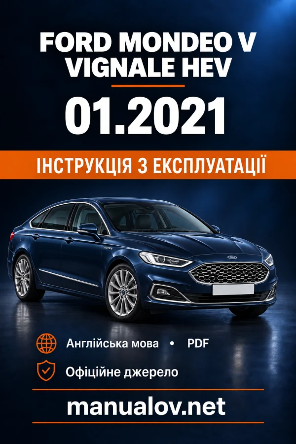 Instrukcja obsługi Ford Mondeo V Vignale HEV — wydanie 01.2021
