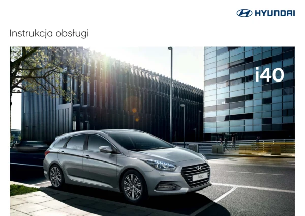 Інструкція з експлуатації Hyundai i40 VF FL — MY2015 — MY 2015