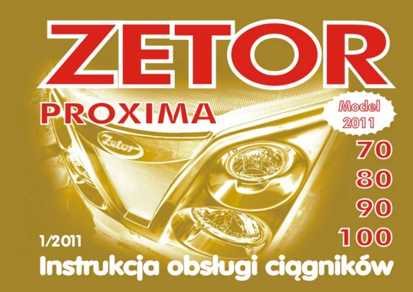 Zetor Proxima 90 — інструкція оператора польською, модельний ряд 2011